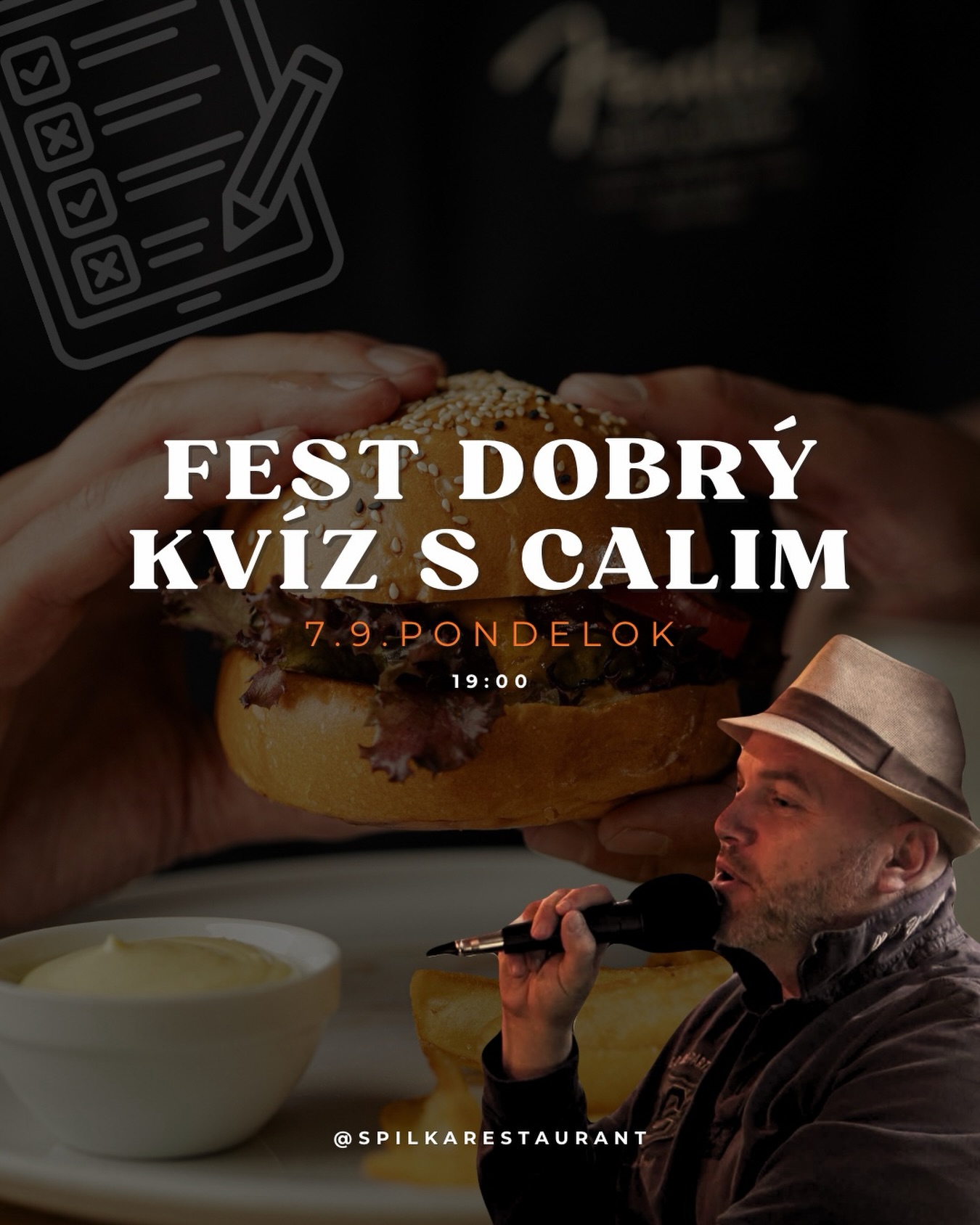 Ste ready na náš FEST DOBRÝ KVÍZ S CALIM? 😎🧠 Príďte si rozšíriť vedomosti a užiť večer plný zábavy či dobrého jedla už zajtra!

BLIŽŠIE INFO 👇🏼
Miesto: Spilka = Legionárska 8, Bratislava
Dátum: Pondelok 24.08.2026
Čas: 19:00
Tímy: 2 - 6 hráčov 
Cena: 4€ na osobu 

Registrujte sa tu: Ste ready na náš FEST DOBRÝ KVÍZ S CALIM? 😎🧠 Príďte si rozšíriť vedomosti a užiť večer plný zábavy či dobrého jedla!

BLIŽŠIE INFO 👇🏼
Miesto: Spilka = Legionárska 8, Bratislava
Dátum: Pondelok 7.9.2026
Čas: 19:00
Tímy: 2 - 6 hráčov 
Cena: 4€ na osobu 

Registrujte sa cez link: https://docs.google.com/forms/d/e/1FAIpQLSf—Jb5WZ7ZkfQvoX3c4thYMW5ytDw-BWrVZIoYzsJZHquTkg/viewform?pli=1

#spilka #Spilkarestaurant #kviz #festdobrykvizvspilke